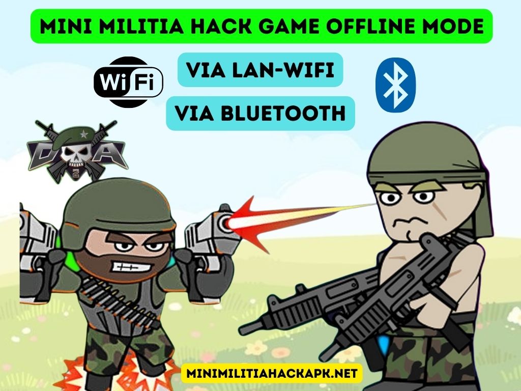 Mini Militia Hack Game Offline Mode