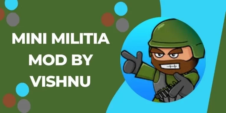 Mini Militia MOD By Vishnu 2023 v3.0.6 Free Download