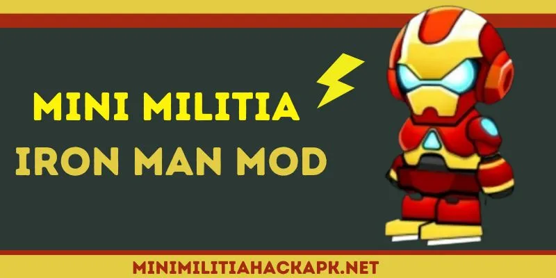 Mini Militia Iron Man Mod apk