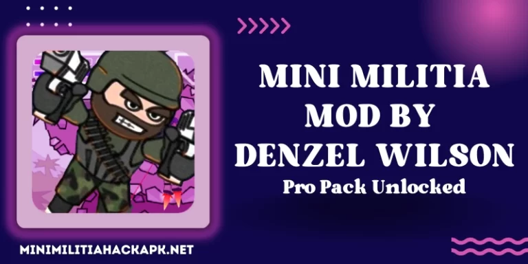 Mini Militia MOD By Denzel Wilson 2023 (Pro Pack Unlocked)