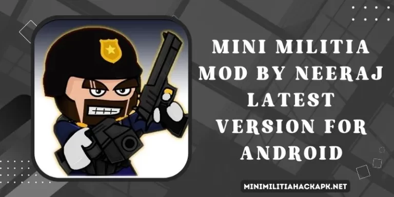 Mini Militia MOD By Neeraj 2023 (No Ads, Unlimited Grenades)