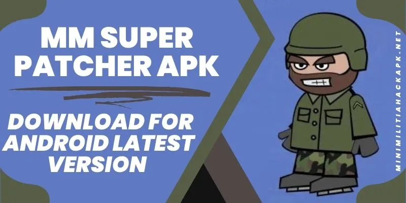 MM Super Patcher APK Download For Android Latest Version