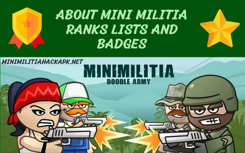 About Mini Militia Ranks Lists And Badges